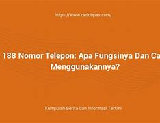 Nomor 188 Adalah Nomor Apa